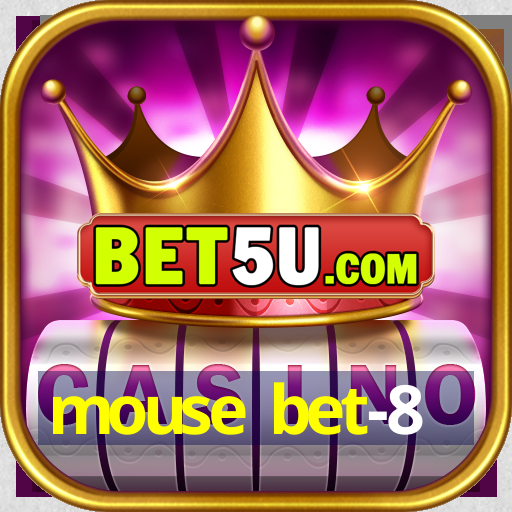 mouse bet